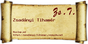 Zsadányi Tihamér névjegykártya